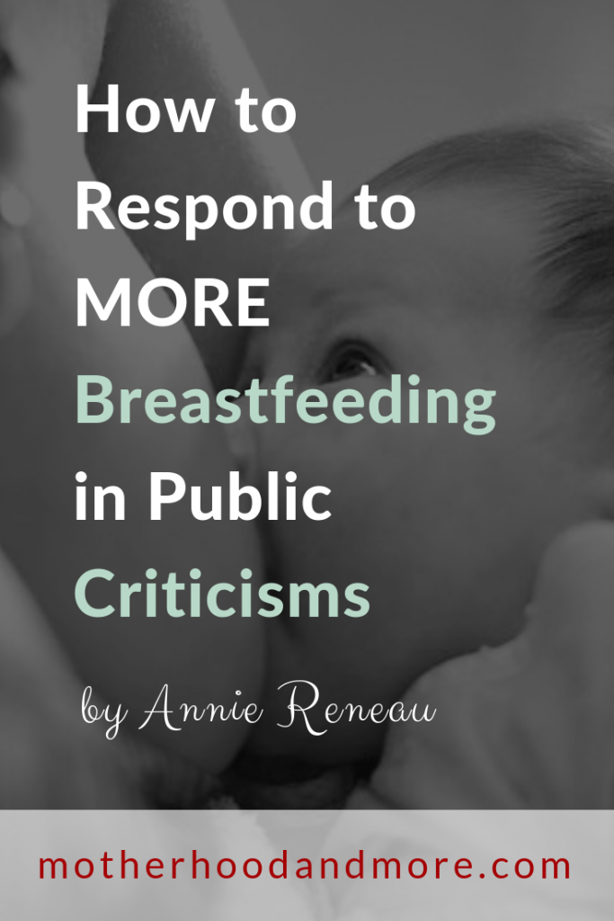 How to Respond to MORE Breastfeeding in Public Criticisms
