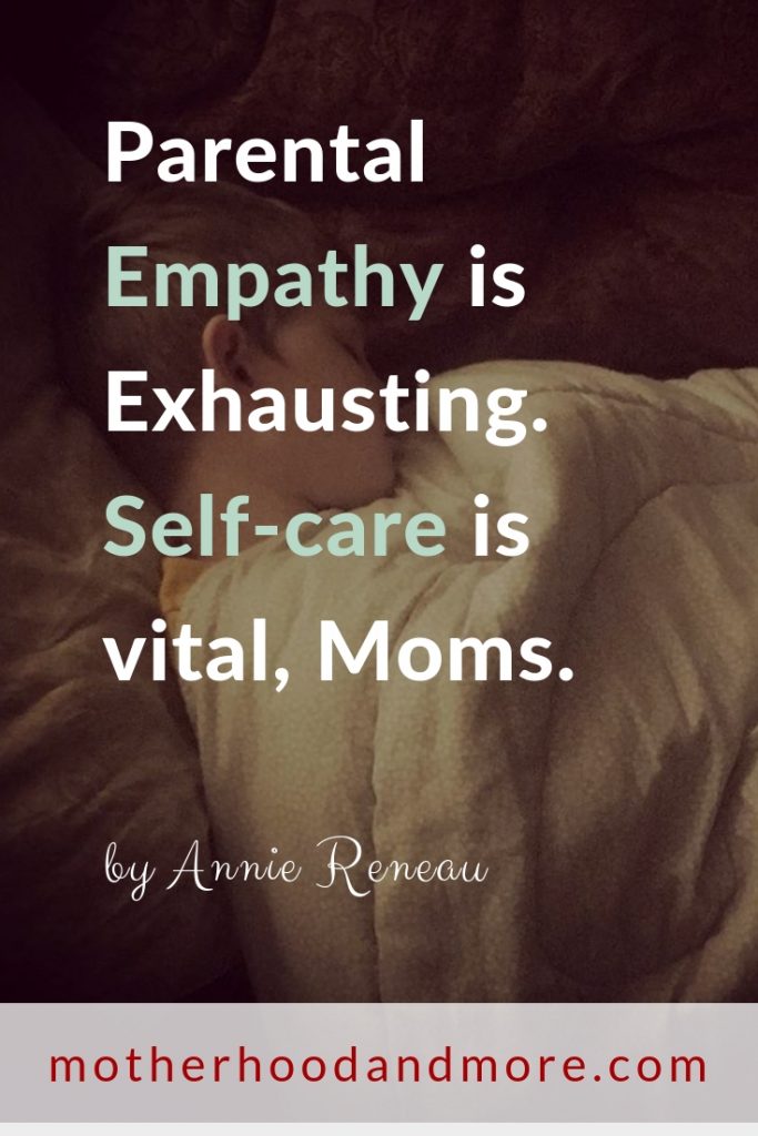 Parenting empathy is important. It's also freaking exhausting.